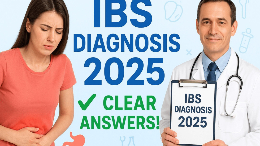 IBS Diagnosis in 2025