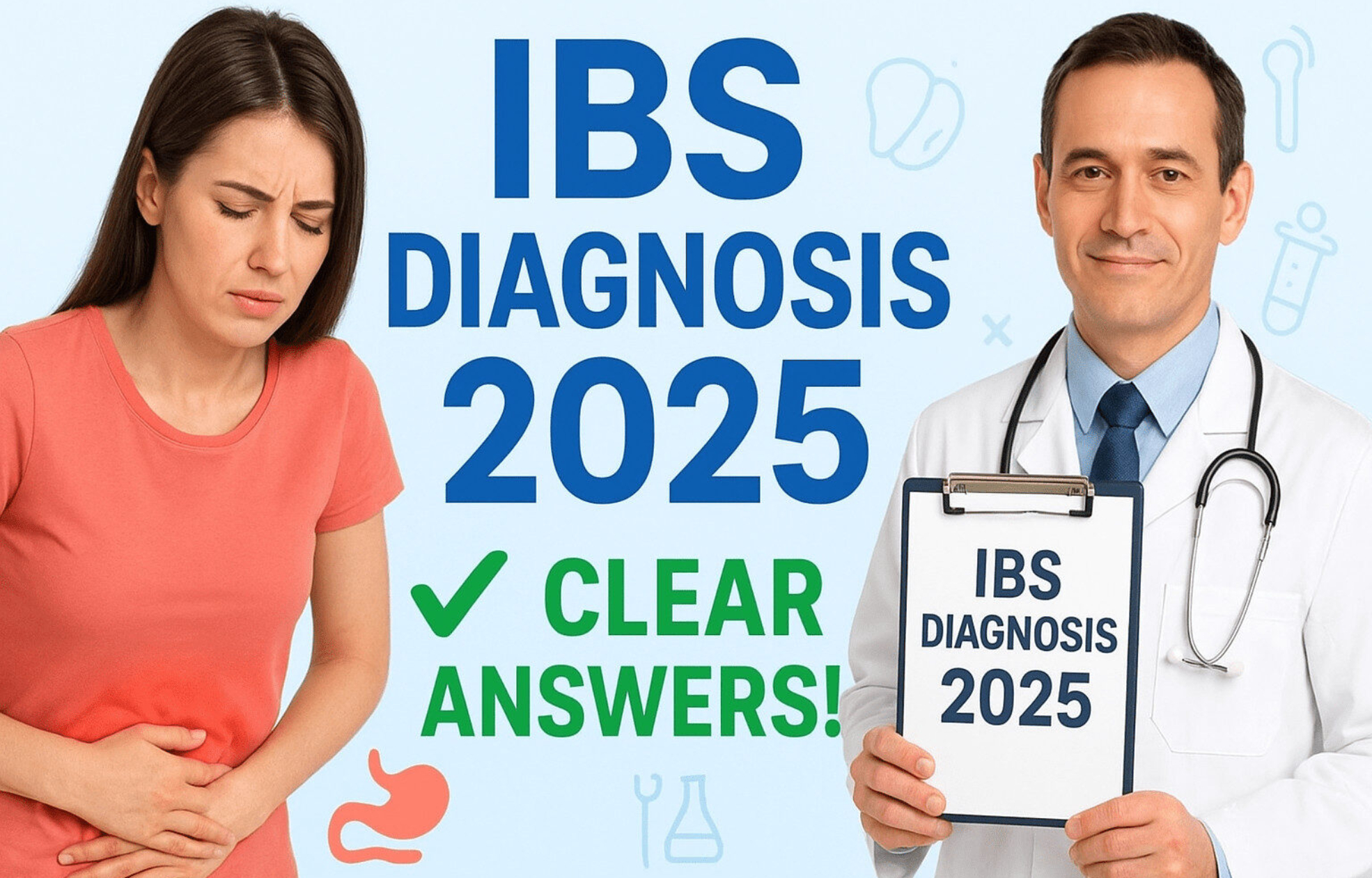 IBS Diagnosis in 2025