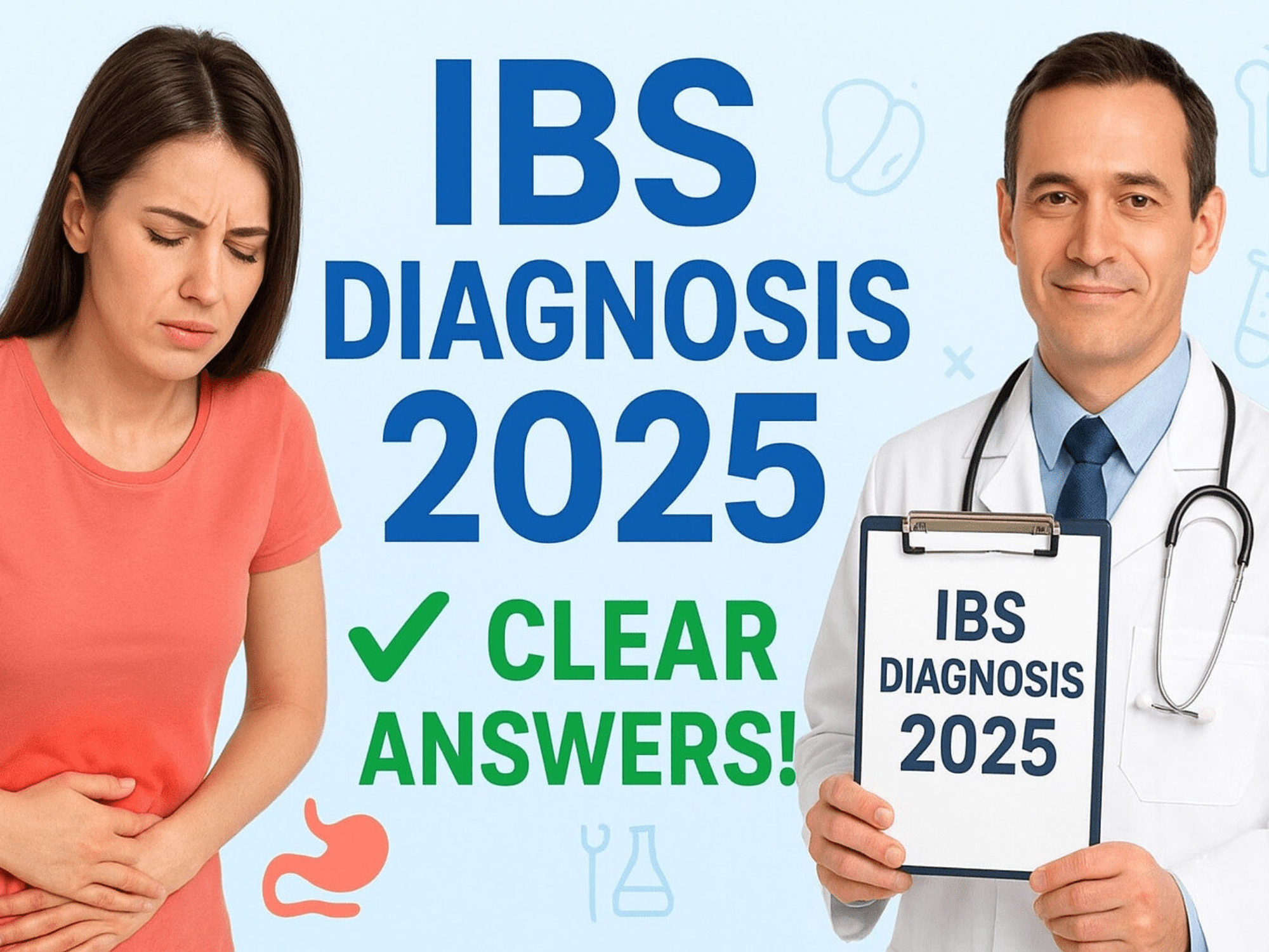 IBS Diagnosis in 2025