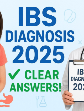 IBS Diagnosis in 2025